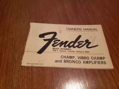 FENDER Champ Vibro Chamo, Bronco Amps.  1970s OWNERS MANUAL WARRANTY Vintage