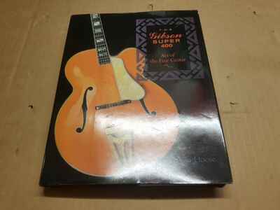 THE GIBSON SUPER 400 BUCH - HARDCOVER