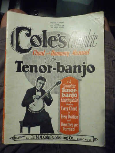 1927, Tenor-Banjo Cord & Harmony, COLES Complete, Shows Every Cord, Every Position