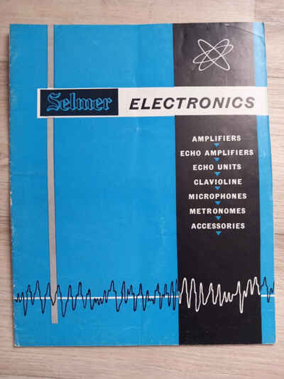 Vintage Selmer Electronics Catalogue 1964 .Amps Selmer  /  Fender  /  Gibson