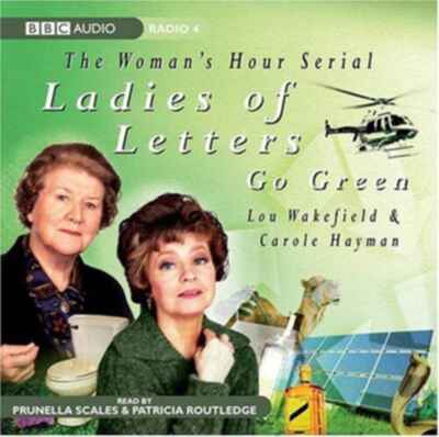 Ladies Of Letters Go Green: Series 9, Carole Hayman