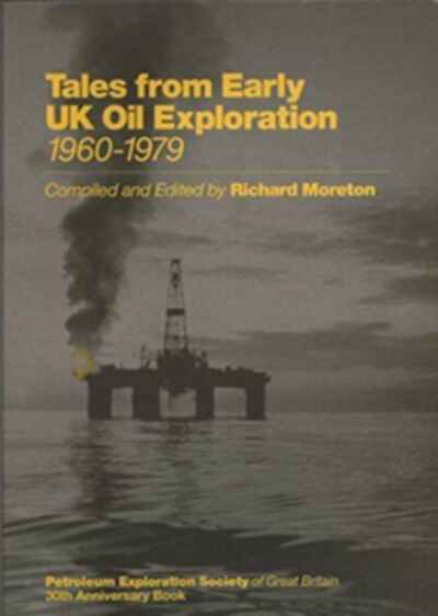 Tales from Early UK Oil Exploration 1960-1979